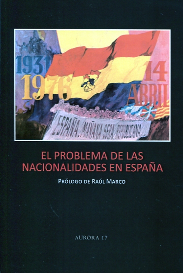 El problema de las nacionalidades en España. 9788461497287