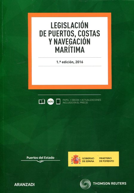 Legislación de puertos, costas y navegación marítima. 9788490989869