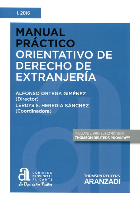 Manual práctico orientativo de Derecho de extranjería. 9788491353911