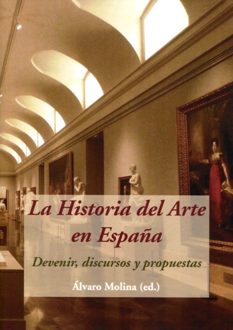 La Historia del Arte en España. 9788416335244