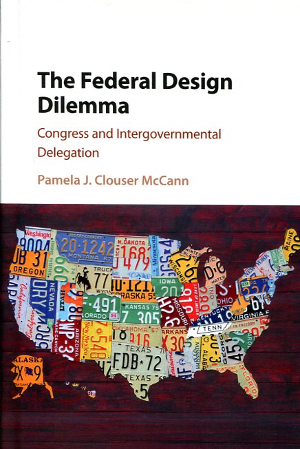 The Federal design dilema. 9781107110465