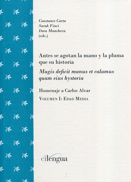 Antes se agotan la mano y la pluma que su historia = Magis deficit manus et calamus quam eius hystoria. 9788494390364