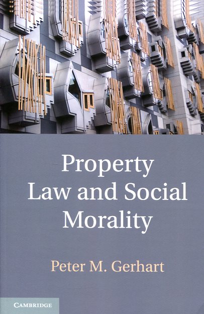 Property Law and social morality