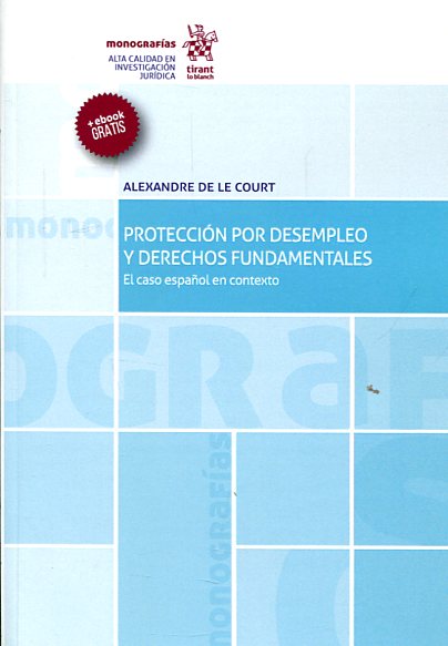 Protección por desempleo y Derechos Fundamentales. 9788491194132