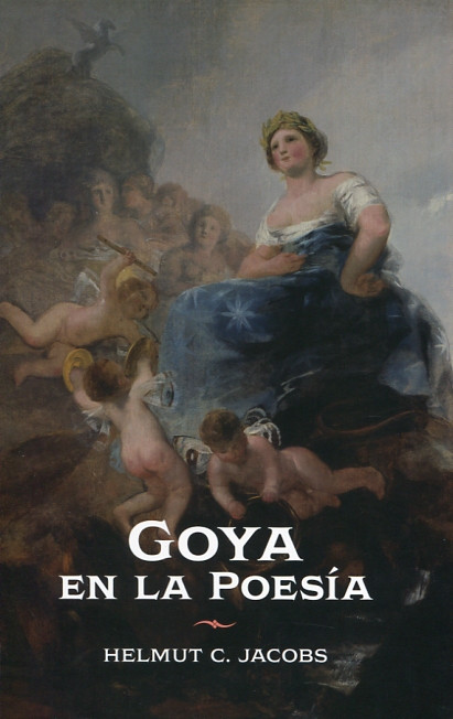 Goya en la poesía. 9788499114019