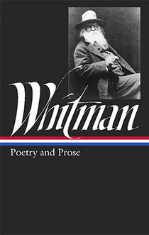 Whitman: poetry and prose. 9780940450028