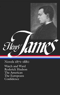 Henry James: novels 1871-1880. 9780940450134