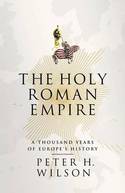 The Holy Roman Empire. 9781846143182