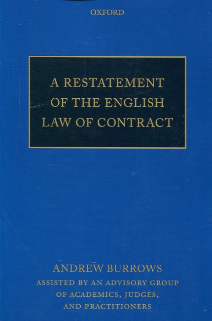A restatement of the english Law of contract. 9780198755555