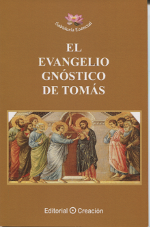 El evangelio gnóstico de Tomás. 9788415676218