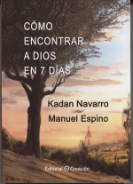 Cómo encontrar a Dios en 7 días