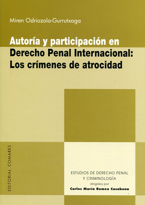 Autoría y participación en Derecho penal internacional. 9788490453766