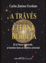 A través de la eterna burbuja. 9788495919793