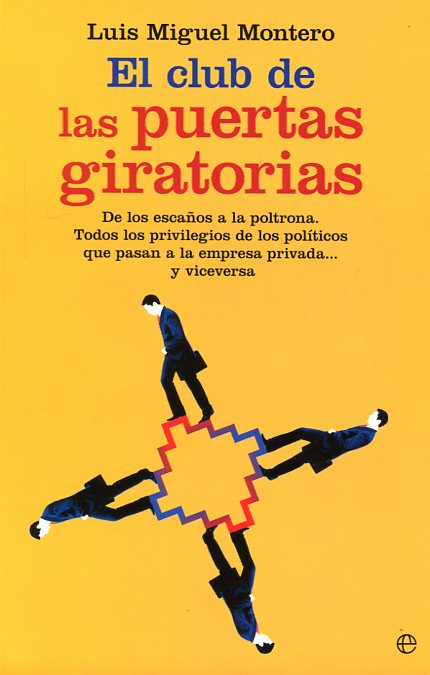 El club de las puertas giratorias. 9788490605660
