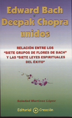 Edward Bach y Deepak Chopra unidos