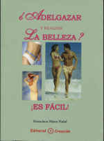 ¿Adelgazar y realzar la belleza?