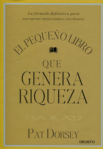 El pequeño libro que genera riqueza. 9788423424887