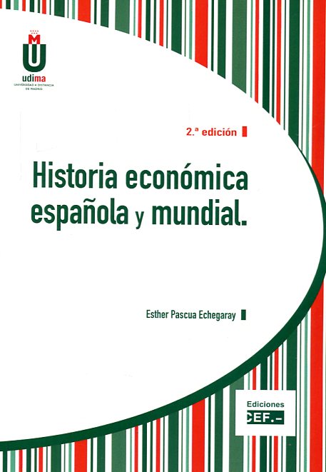 Historia económica española y mundial. 9788445432013