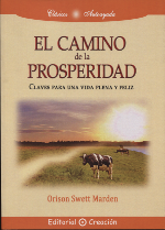 El camino de la prosperidad. 9788495919588