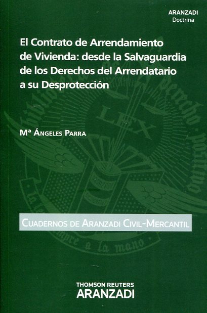 El contrato de arrendamiento de vivienda. 9788490591604