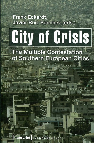 City of crisis. 9783837628425