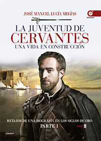 La juventud de Cervantes. 9788441436169