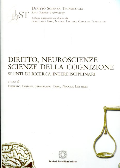 Diritto, neuroscienze scienze della cognizione. 9788849529326