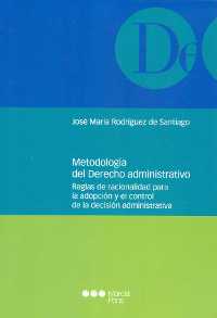 Metodología del Derecho administrativo. 9788491230021