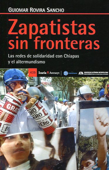 Zapatistas sin fronteras. 9788498887068