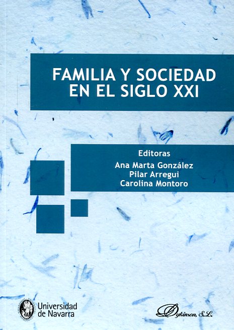 Familia y sociedad en el siglo XXI