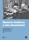Memoria histórica y cine documental. 9788447542468