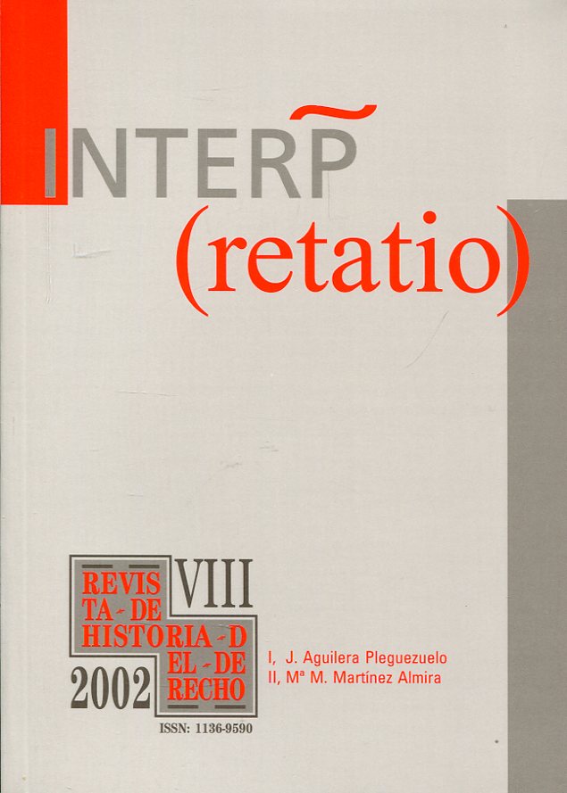Revista Interpretatio de Historia del Derecho, Nº 8, año 2002. 100983893