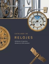 Catálogo de relojes del Ministerio de Agricultura, Alimentación y Medio Ambiente. 9788449100758