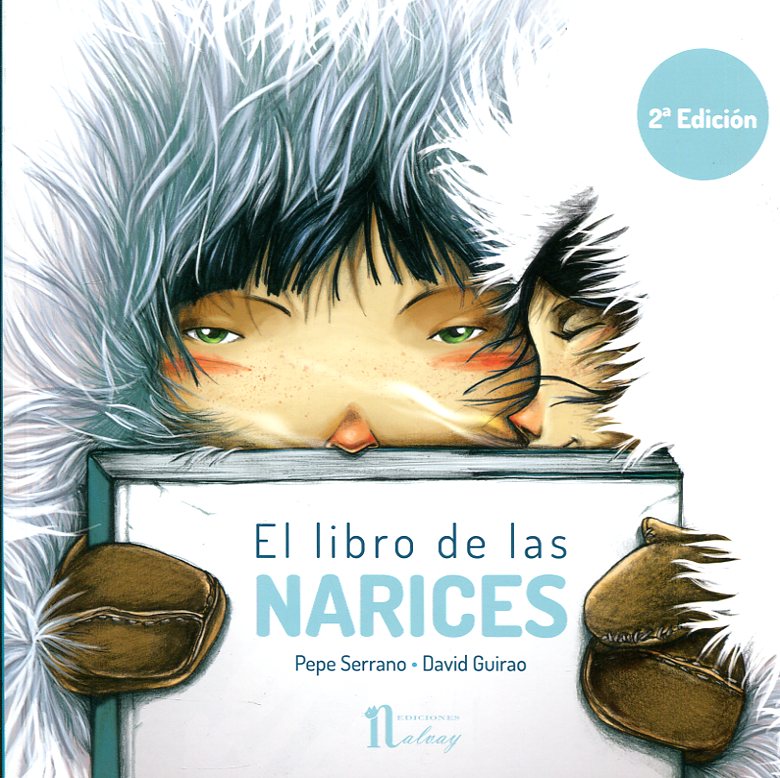 El libro de las narices. 9788494372506