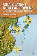 Asia's latent nuclear powers