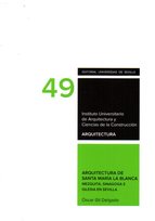 Arquitectura de Santa María La Blanca. 9788447218097