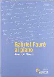 Gabriel Fauré al piano