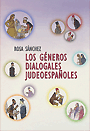 Los géneros dialogales judeoespañoles