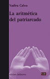 La aritmética del patriarcado. 9788472907447