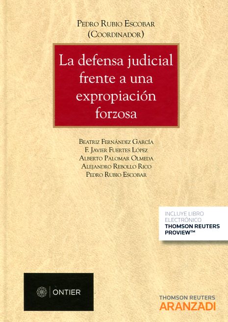 La defensa judicial frente a una expropiación forzosa