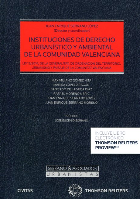 Instituciones de Derecho urbanístico y ambiental de la Comunidad Valenciana
