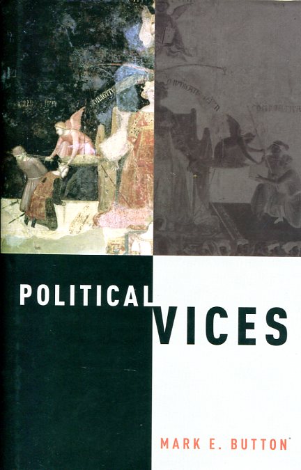 Political vices. 9780190274962
