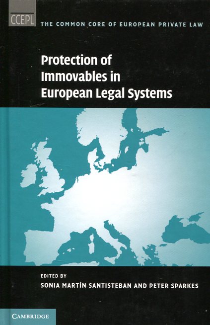 The protection of immovables in european legal systems. 9781107121928
