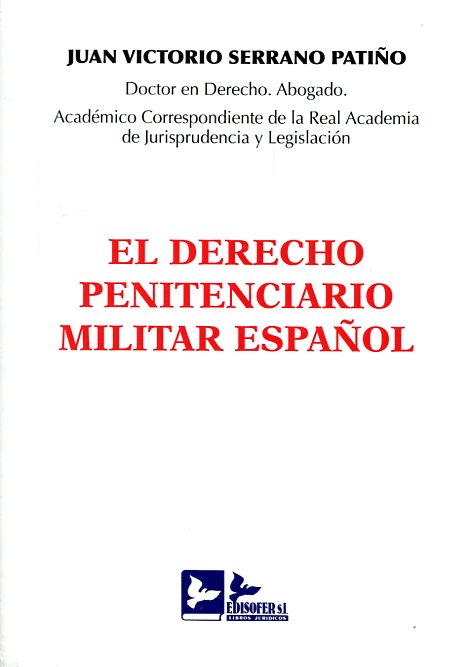 El Derecho penitenciario militar español