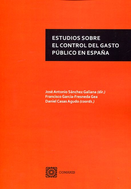 Estudios sobre el control del gasto público en España. 9788490453377