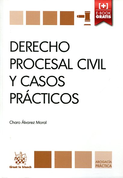 Derecho procesal civil y casos prácticos. 9788490865248