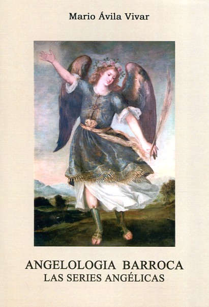 Angelología barroca. 9788460846833