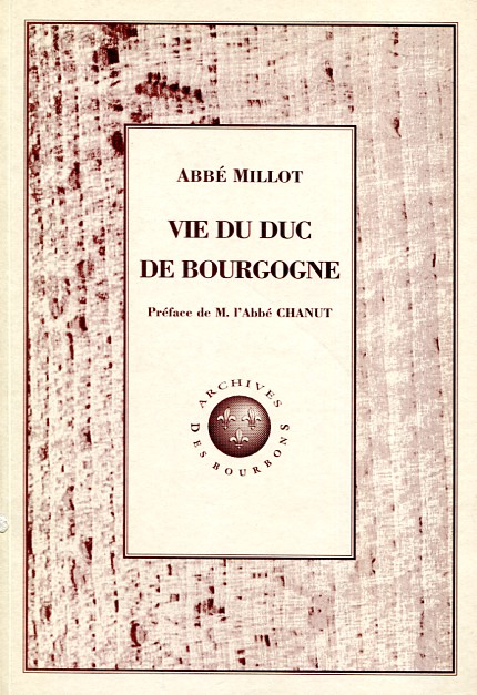 Vie du Duc de Bourgogne
