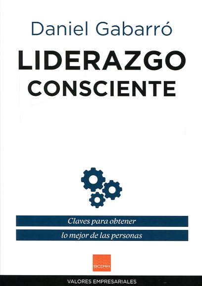 Liderazgo consciente. 9788415218876