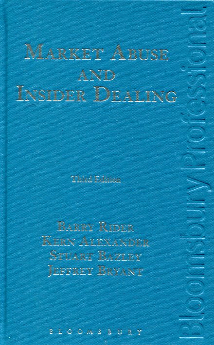 Market abuse and insider dealing. 9781780434957